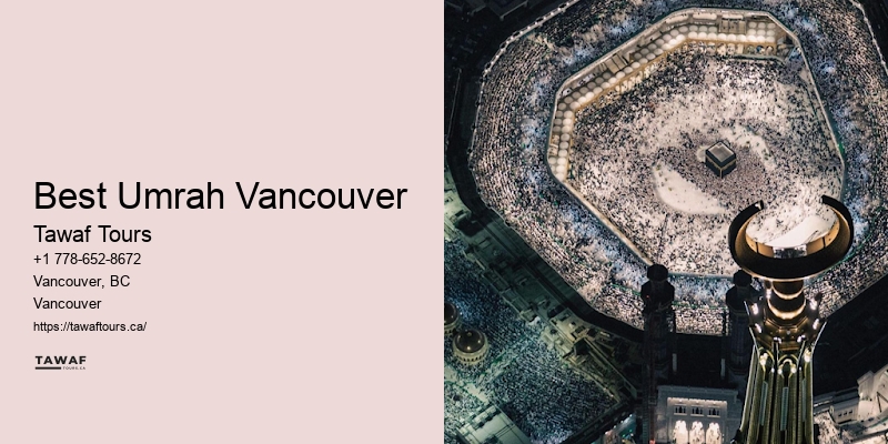 Tawaf Tours Umrah travel packages Vancouver