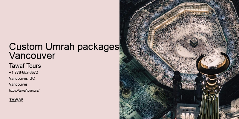 Tawaf Tours Umrah travel advisor Vancouver