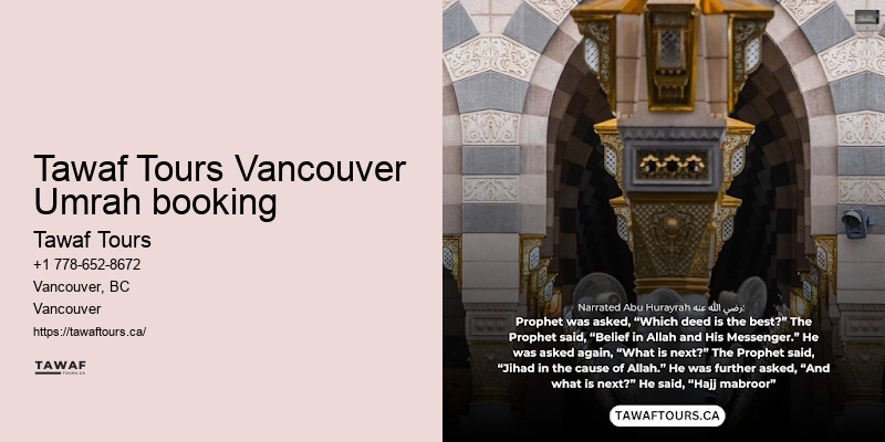 Vancouver to Mecca pilgrimage essentials