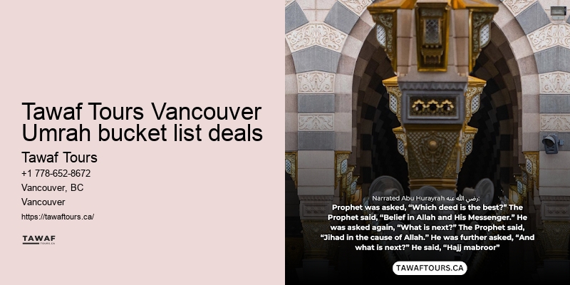Tawaf Tours Vancouver Umrah early bird specials