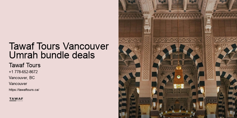 Tawaf Tours Vancouver Umrah vacation packages