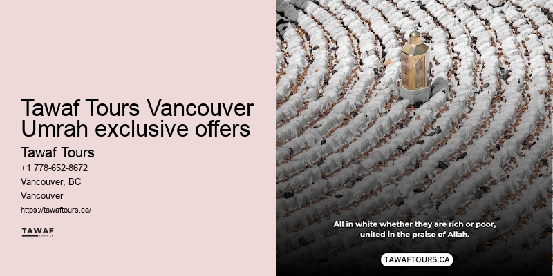 Tawaf Tours Vancouver Umrah pilgrimage expertise