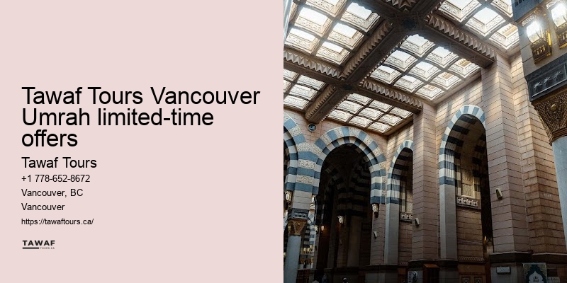 Tawaf Tours Vancouver Umrah travel booking convenience