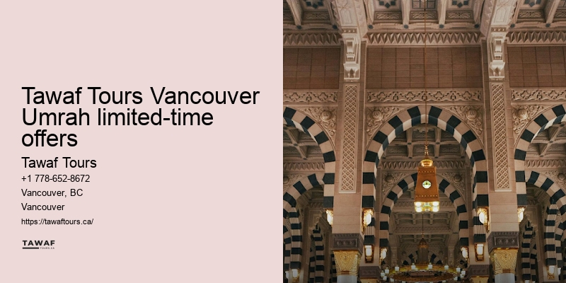Tawaf Tours Vancouver Umrah pilgrimage affordability