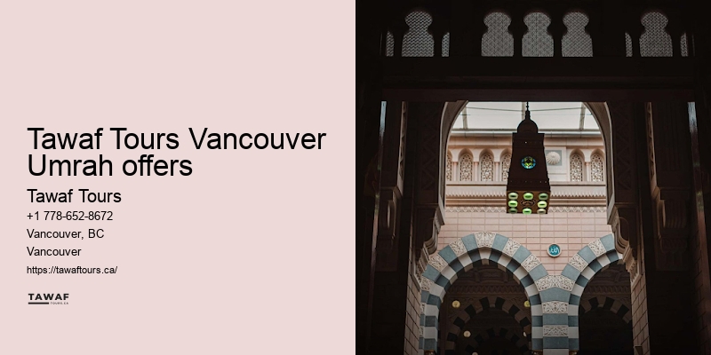 Tawaf Tours Vancouver Umrah pilgrimage expertise