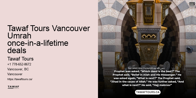 Tawaf Tours Vancouver Umrah insider deals