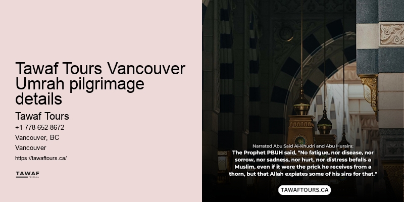 Tawaf Tours Vancouver Umrah travel booking