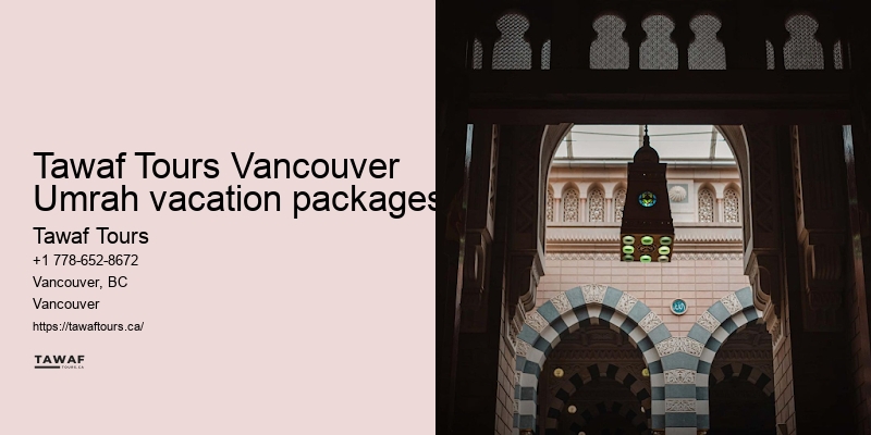 Tawaf Tours Vancouver Umrah pilgrimage deals booking services