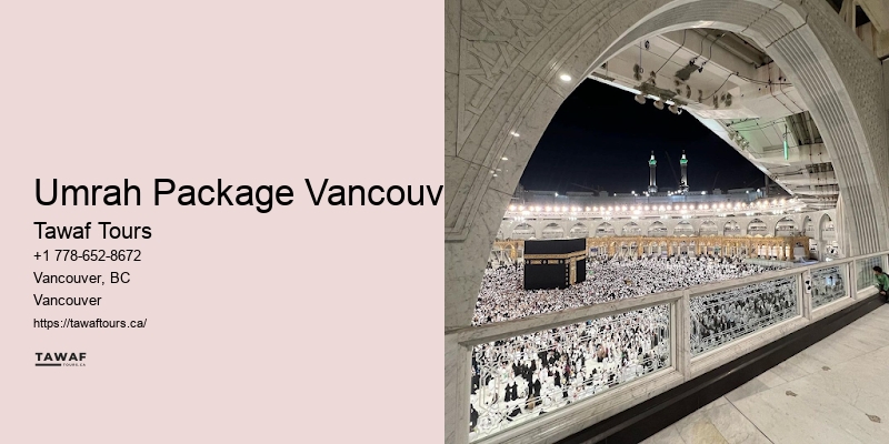 Vancouver Umrah travel destination highlights and tips