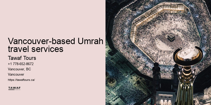 Vancouver Umrah package upgrades