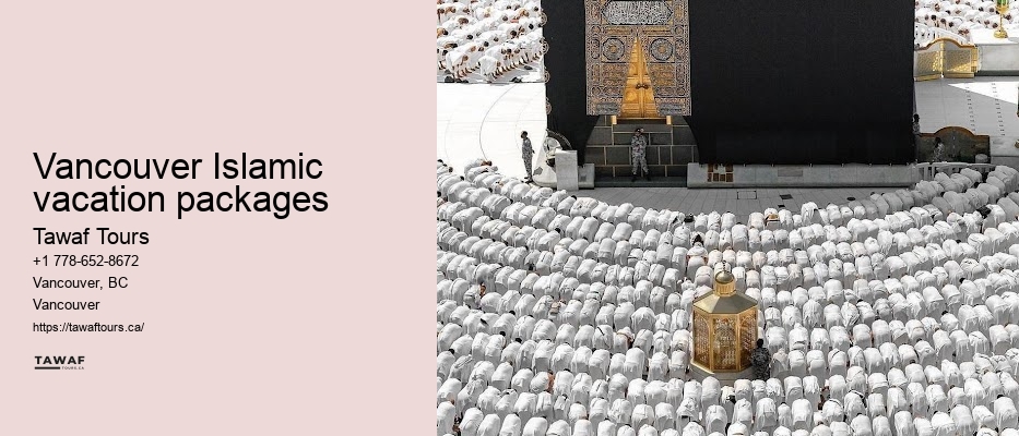 Vancouver Islamic vacation packages
