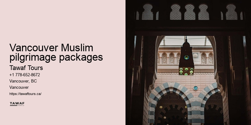 Tawaf Tours Vancouver Umrah travel booking options