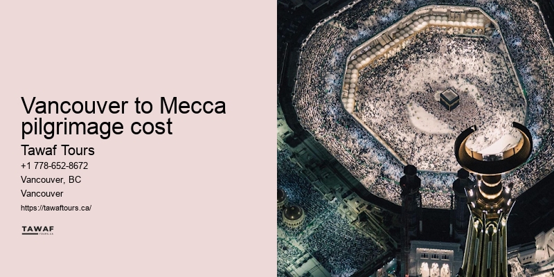 Vancouver to Mecca pilgrimage guide