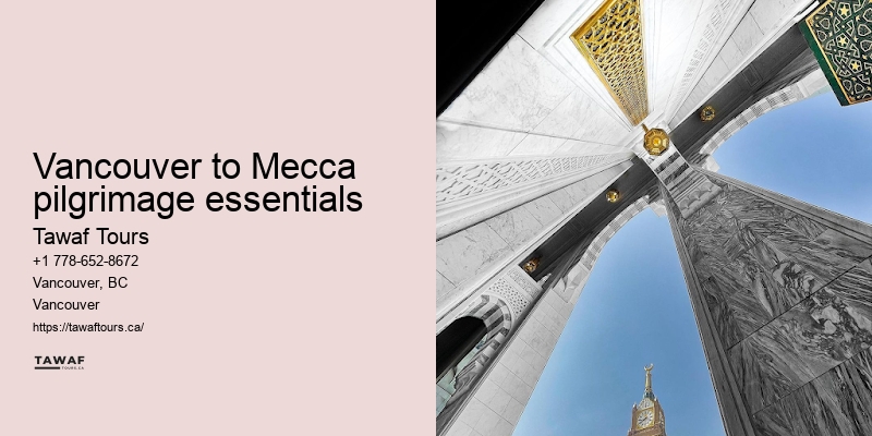 Tawaf Tours Vancouver Umrah travel essentials
