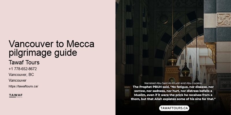 Tawaf Tours Vancouver Umrah trip planner