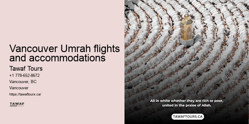 Tawaf Tours Vancouver Umrah package fine print details and benefits