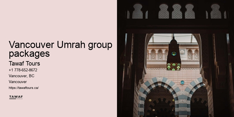 Vancouver Umrah travel deals booking assistance