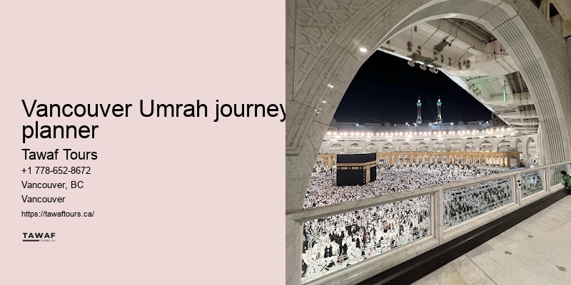 Vancouver Umrah pilgrimage vacation expert