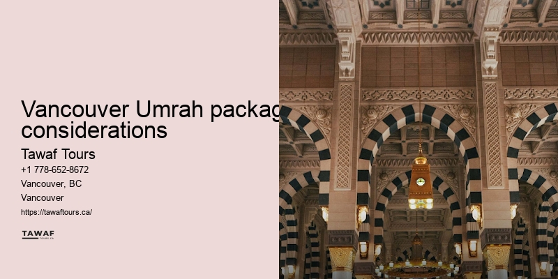 Vancouver Umrah travel destination insights and suggestions