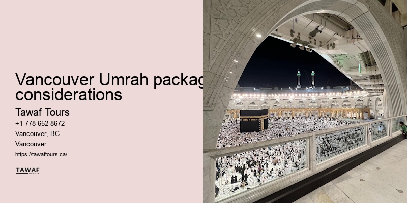 Vancouver Umrah pilgrimage booking simplicity