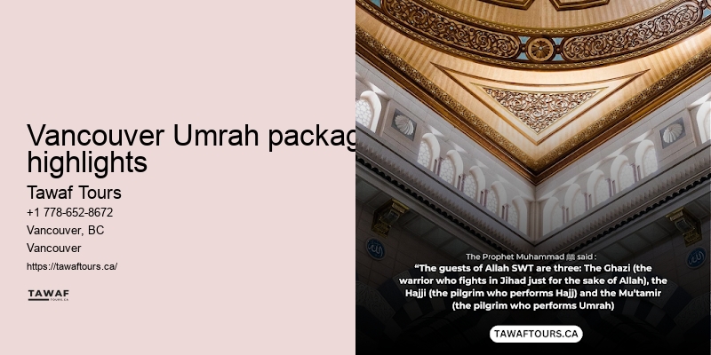 Vancouver Umrah package value-added services