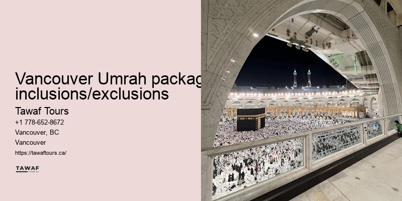 Vancouver Umrah pilgrimage booking security