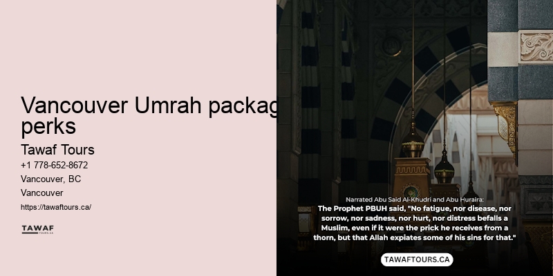 Tawaf Tours Umrah pilgrimage travel organizer Vancouver