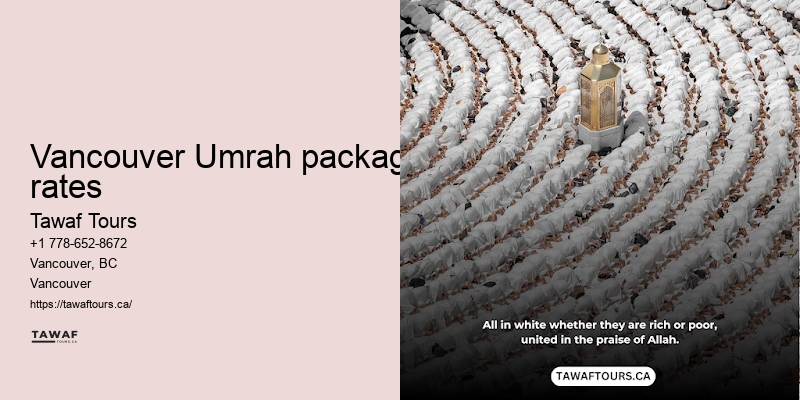 Tawaf Tours Umrah travel arrangements Vancouver