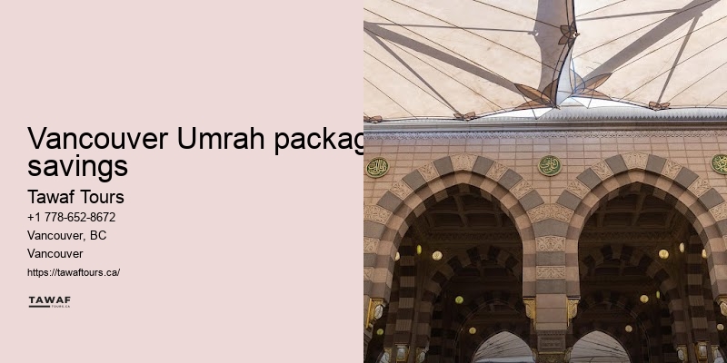 Tawaf Tours Vancouver Umrah package add-ons