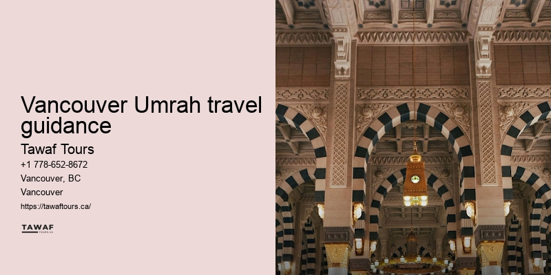 Vancouver Umrah package flexibility