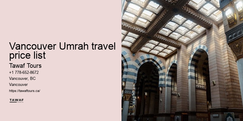 Vancouver Umrah package upgrades
