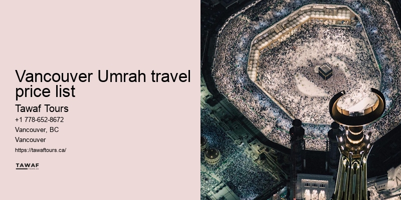 Tawaf Tours Vancouver Umrah package duration options