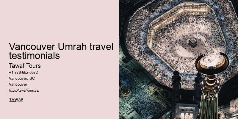 Tawaf Tours Vancouver Umrah pilgrimage support services