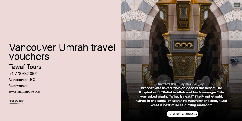 Tawaf Tours Umrah pilgrimage travel planner Vancouver