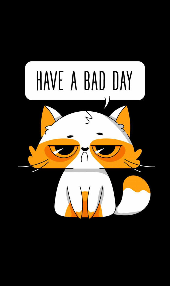 Bad day