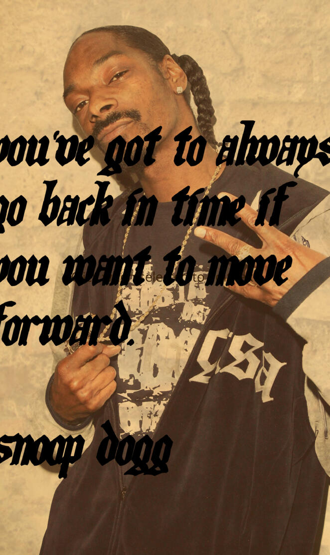 Snoop dogg quote