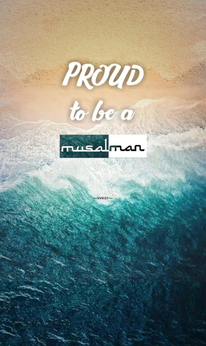 PROUD TO BE A MUSLIM