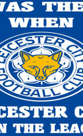 I Was There LCFC