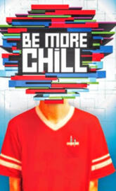 Be More Chill 