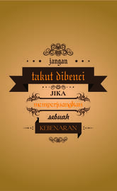 Jangan Takut Dibenci