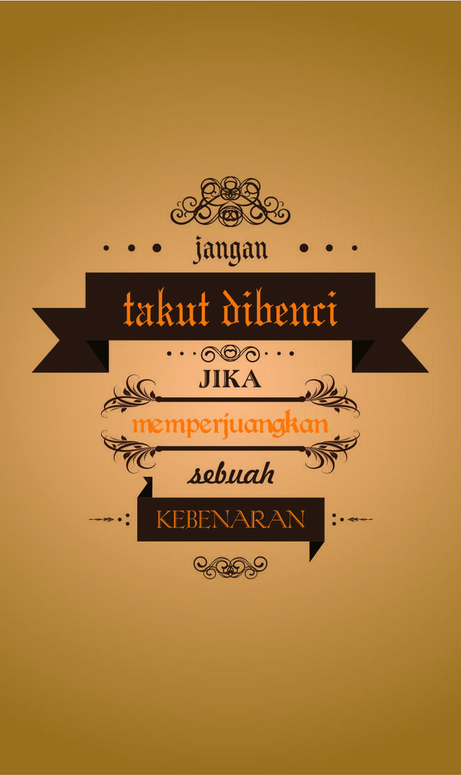 Jangan Takut Dibenci