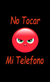 no tocar mi telefono
