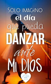 Danzar a Dios