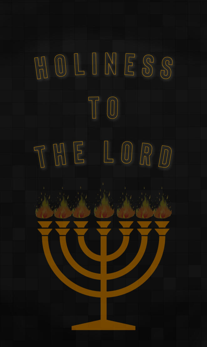 Holiness to the Lord