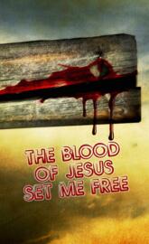 The blood of Jesus