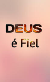 Deus e Fiel
