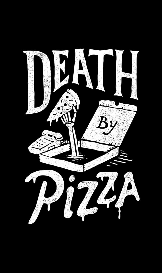 Death by pizza