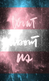 What About Us - Trans
