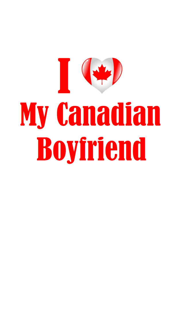 My Canadian BF