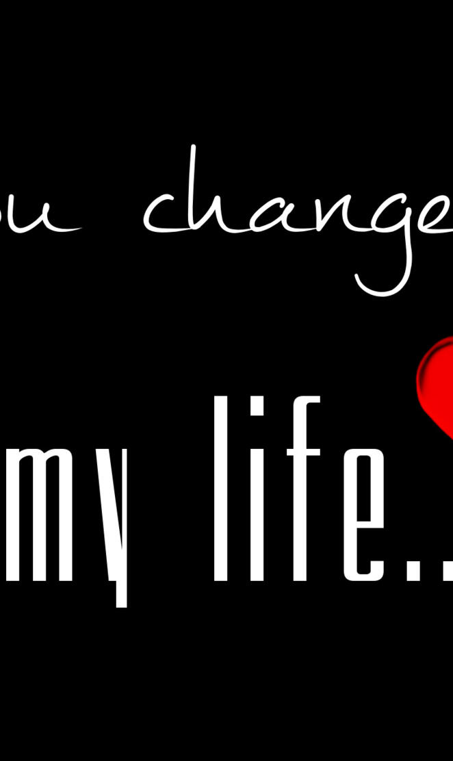 You Changed My Life